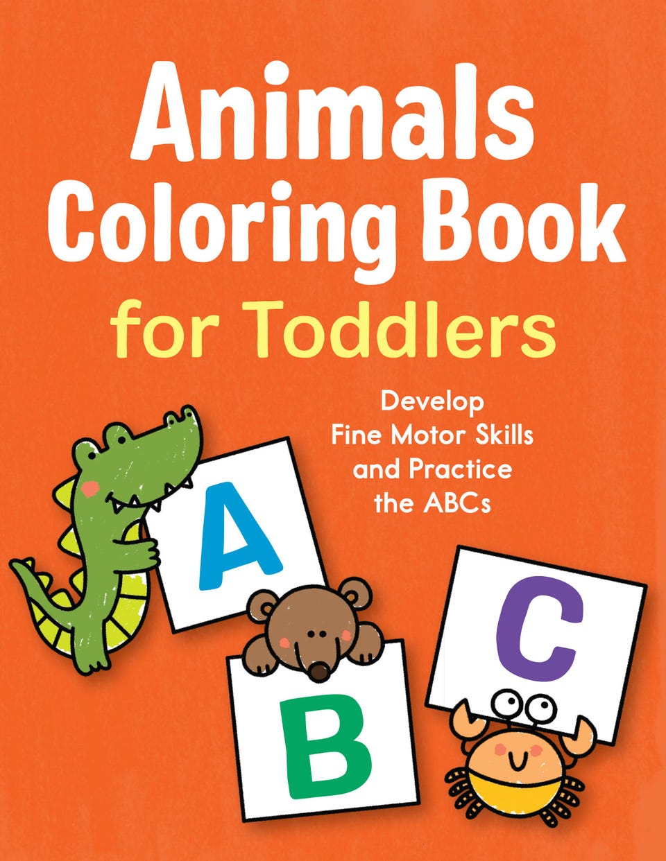 Coloring Book for Toddlers: Animals
