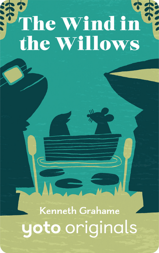 Yoto - Classics: The Wind in the Willows